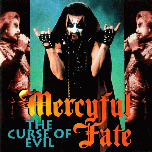 Mercyful Fate : The Curse Of Evil